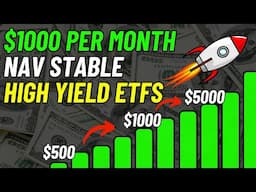 How To Make $1,000 Per MONTH with Nav Stable High Yield ETFs!