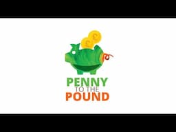 Unlock Your Financial Potential: Household Budgeting Made Easy | Penny To The Pound Ep.1