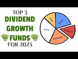 TOP 3 DIVIDEND GROWTH FUNDS TO INVEST IN 2023! | Passive Income Investing