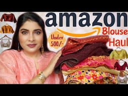 Amazon Blouse Haul Under Rs 500 | Designer Blouses From Amazon | Amazon Haul | Antima Dubey [Samaa]