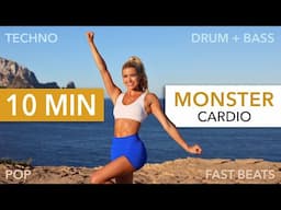 10 MIN MONSTER CARDIO - SMILE GUARANTEE I + Standing Abs I Fast Beats, Drum & Bass, Techno, Pop