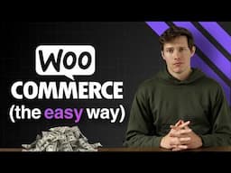 How To Make an Online Store in 2024 - Complete WooCommerce Website Tutorial