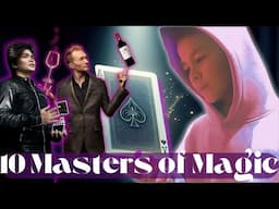 Shin Lim To Derren Brown - 10 Masters of Magic | Worldly Explorers (MULTISUB)