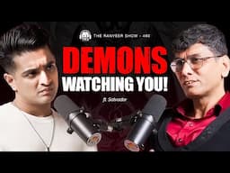 WARNING! Satan, Demons & Lucifer - Salvador On Possessions & Exorcism | The Ranveer Show