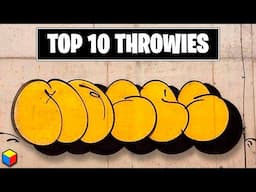 Top Ten Graffiti Throwies!