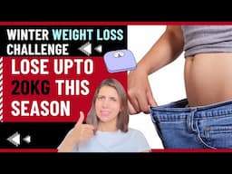 Indian Winter Weight Loss Challenge with Diet Tips & Workout by Dietician | Steps to Lose Fat