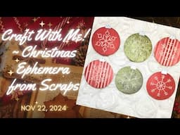 Circle Punches Play!!! - Scraps Become Christmas Ephemera - Craft With Me!  - Nov 22, 2024