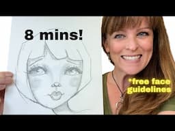 How I Draw and Shade a Whimsical Face in 8 minutes flat (PLUS 7 Face Drawing Guidelines FREE!)