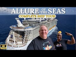 Allure of the Seas COMPLETE Ship Tour!