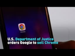 U.S. Department of Justice orders Google to sell Chrome