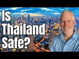 Is Thailand safe to travel? Is Thailand dangerous? Crime in Thailand, road safety and more!