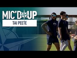 Mic'd Up: Tai Peete