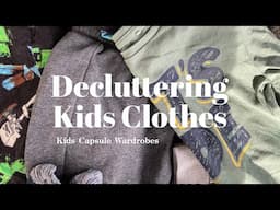 Vlog : Decluttering Kids Clothes : Kids Capsule Wardrobes : A Finished Project : Minimalist