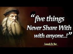 Avoid Sharing Five Things To Anyone | Leonardo da Vinci Quotes on Success And Life | Spoken Gold