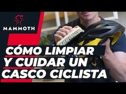 Cómo limpiar y cuidar un casco ciclista