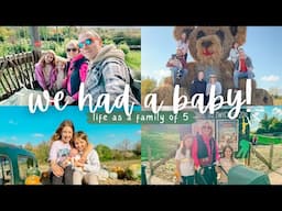 WE HAD A BABY! 👶🏼✨ october half term vlog | life as a family of 5 | local days out