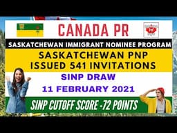 Saskatchewan PNP invites 541 immigration candidates | Facts | Figures |Observations |11 Feb 2021