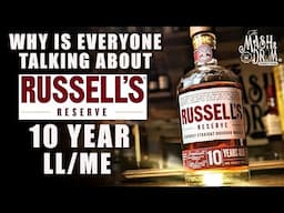 Why Is Everyone Talking About Russell's Reserve 10 Year Again?