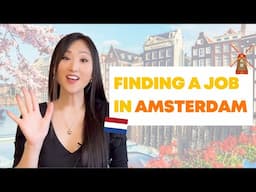 HOW TO FIND A JOB IN THE NETHERLANDS (WITHOUT speaking Dutch) in 2023!