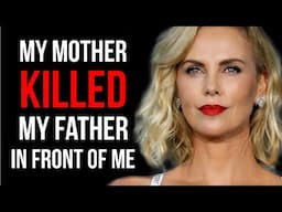 Charlize Theron's Life Story  - How The Girl Who Stole Bread To Survive Became an Oscar Winner