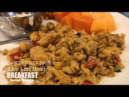 Breakfast Buffet @ Golden Leaf Hotel, Srinagar Kashmir  Trip Day 6 Episode :16