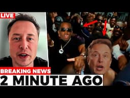 1 Min Ago: Elon Musk Just Exposed The Whole Damn Thing About P Diddy