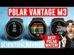 Polar Vantage M3: Scientific Review (Better Than Expected!)