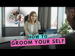 Job Interview Grooming Guide: How to Make the Best First Impression! | Howcast