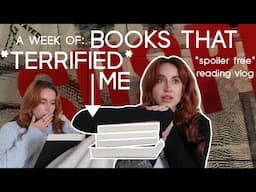 reading scary books for a week *but i sp00k easily* (spoiler free reading vlog)