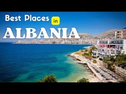 10 Best Places to Visit in Albania