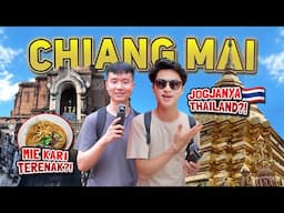 Kota Thailand ini CHILL Parah😂 Makanannya JUARA🤤🍜 CHIANG MAI, Sang Ibu Kota Thailand Bagian UTARA🇹🇭