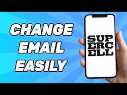 How to Change Email on Supercell ID (2024)