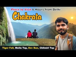 Place to visit in chakrata | Low Budget Hill Station Tour | Chakrata Full Information