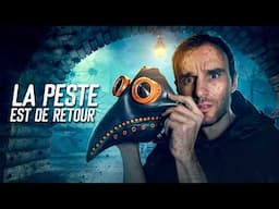 La Peste Noire est de retour !? (c'est chaud)