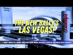 Bally's Las Vegas Renders, Tom Brady Owns Raiders, Luxor at 31, Venetian's New Rooms & LIV's Closure