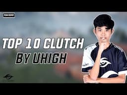 Top 10 Clutch By Team Secret UHIGH | Best Clutches Of Ts UHIGH