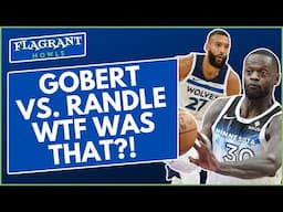 WTF happened between Rudy Gobert and Julius Randle?