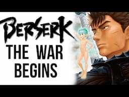 Berserk: The Final War Begins