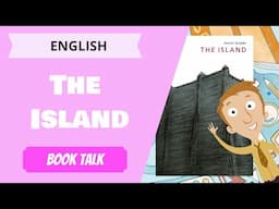 Book Talk - The Island (Primary School English Philosophy Lesson)