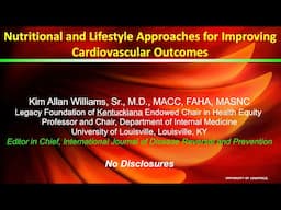 Dr Kim Williams: Nutritional and Lifestyle Approaches for Improving Cardiovascular Outcomes