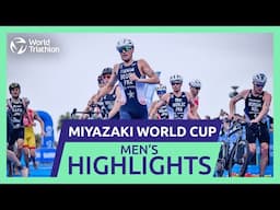 Race Highlights | 2024 MIYAZAKI WORLD TRIATHLON CUP | Men