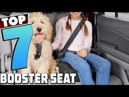 7 Best Booster Seats for Maximum Child Safety & Comfort