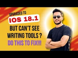 How to Fix Can’t See Writing Tools or Apple Intelligence in IOS 18.1 After Upgrade