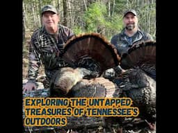 TW 408 - Exploring the Untapped Treasures of Tennessee's Outdoors