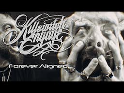 Killswitch Engage - Forever Aligned (Official Video)