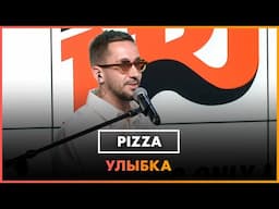 PIZZA - Улыбка (LIVE @ Радио ENERGY)