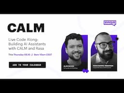 LIVE CODE-ALONG: Building AI Assistants with CALM and Rasa