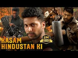 Kasam Hindustan Ki | Hindi Dubbed Movies | Jayam Ravi | Saranya Nag | Dhanshika | Action Movies