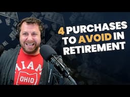 4 Purchases That Could RUIN Your Retirement