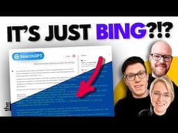 ChatGPT Search is using BING?! - Everything We Know So Far... (Dojo #39)